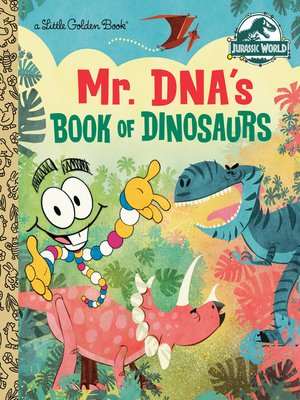 cover image of Mr. DNA's Book of Dinosaurs (Jurassic World)